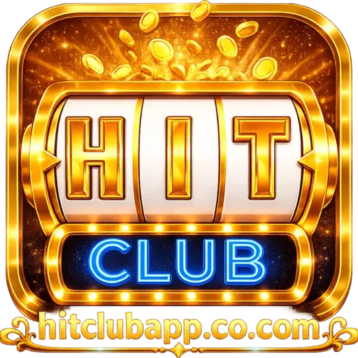 HitClub – Game Đổi Thưởng Đẳng Cấp 2026 | Tải App Tặng 88K