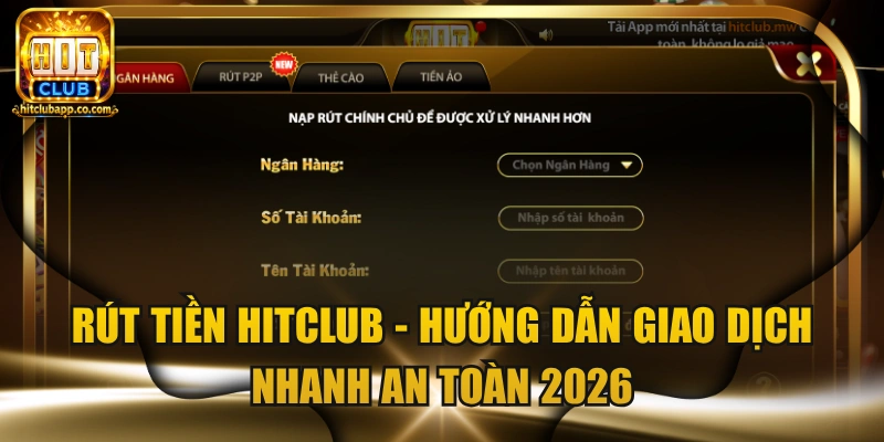 Rút tiền HitClub