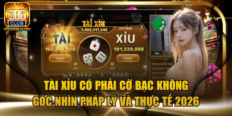 Tài xỉu có phải cờ bạc không